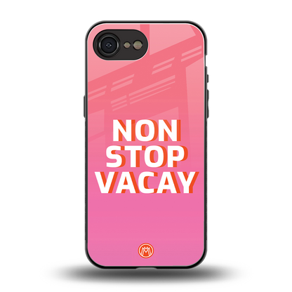 non stop vacay back phone cover | glass case for iphone 16e