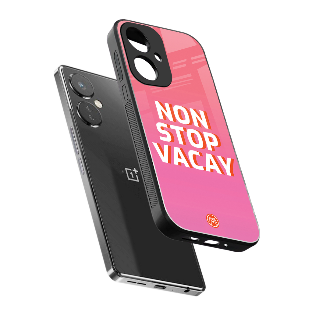 non stop vacay back phone cover | glass case for oneplus nord ce 3