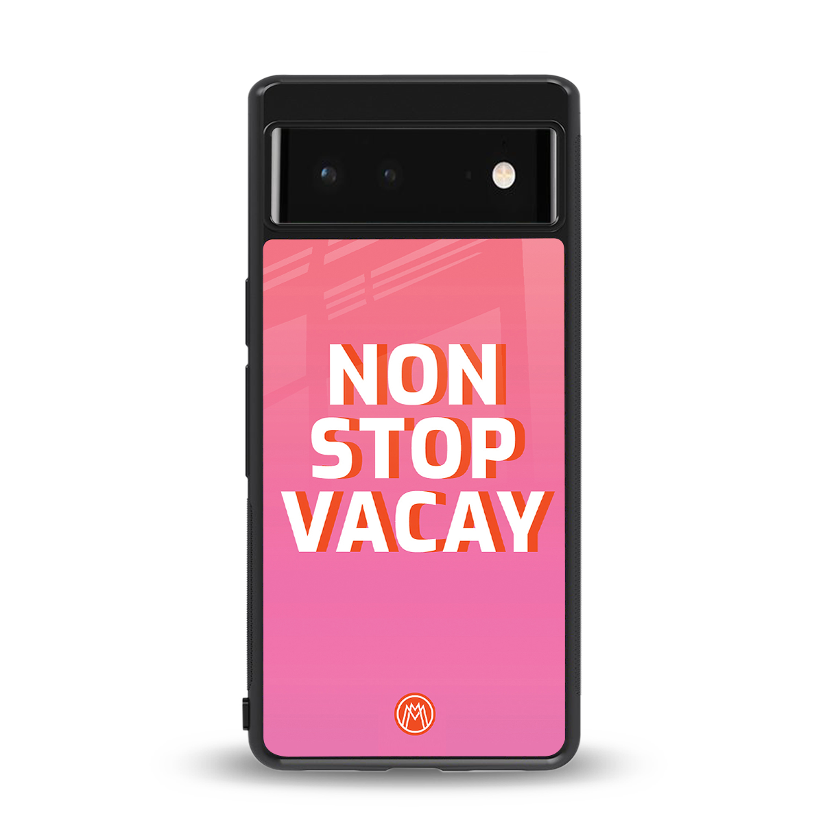 non stop vacay back phone cover | glass case for google pixel 6