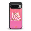 non stop vacay back phone cover | glass case for google pixel 9 pro