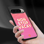 non stop vacay back phone cover | glass case for google pixel 9 pro