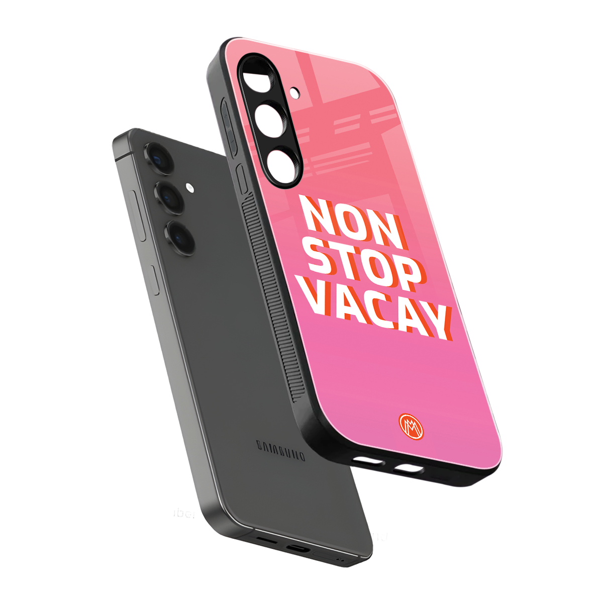 non stop vacay back phone cover | glass case for samsung galaxy s24 plus