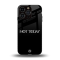 not today back phone cover | glass case for iphone 13 pro