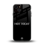 not today back phone cover | glass case for iphone 13