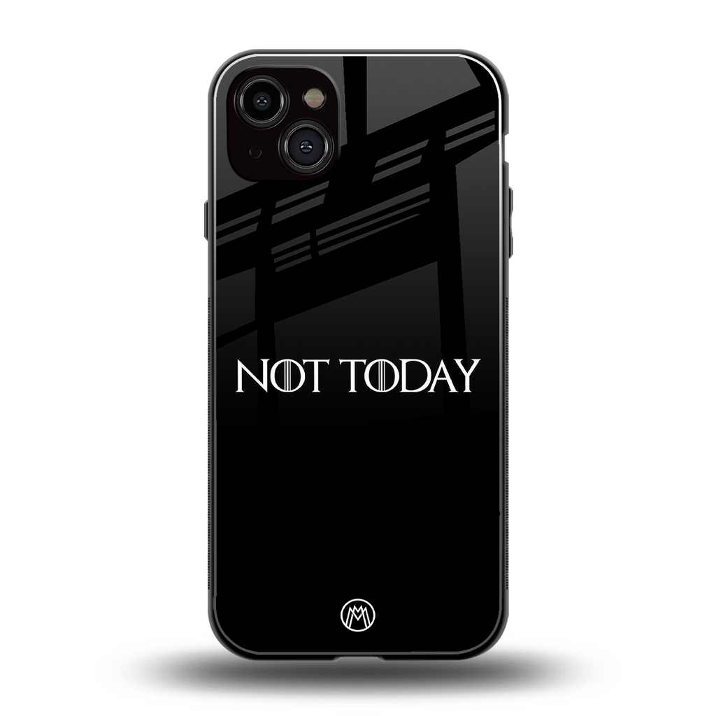 not today back phone cover | glass case for iphone 15 plus