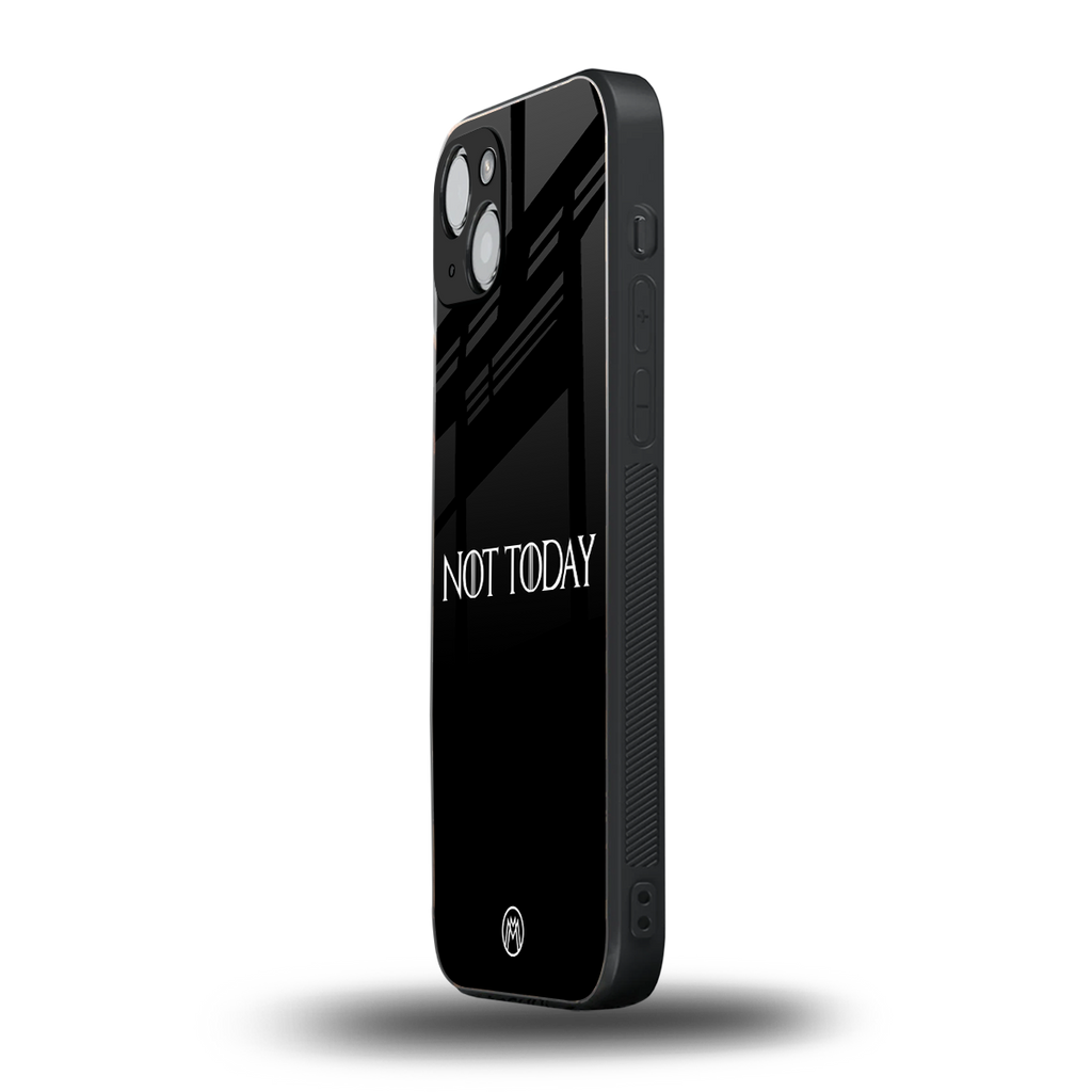 not today back phone cover | glass case for iphone 15