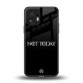 not today back phone cover | glass case for nothing phone 2