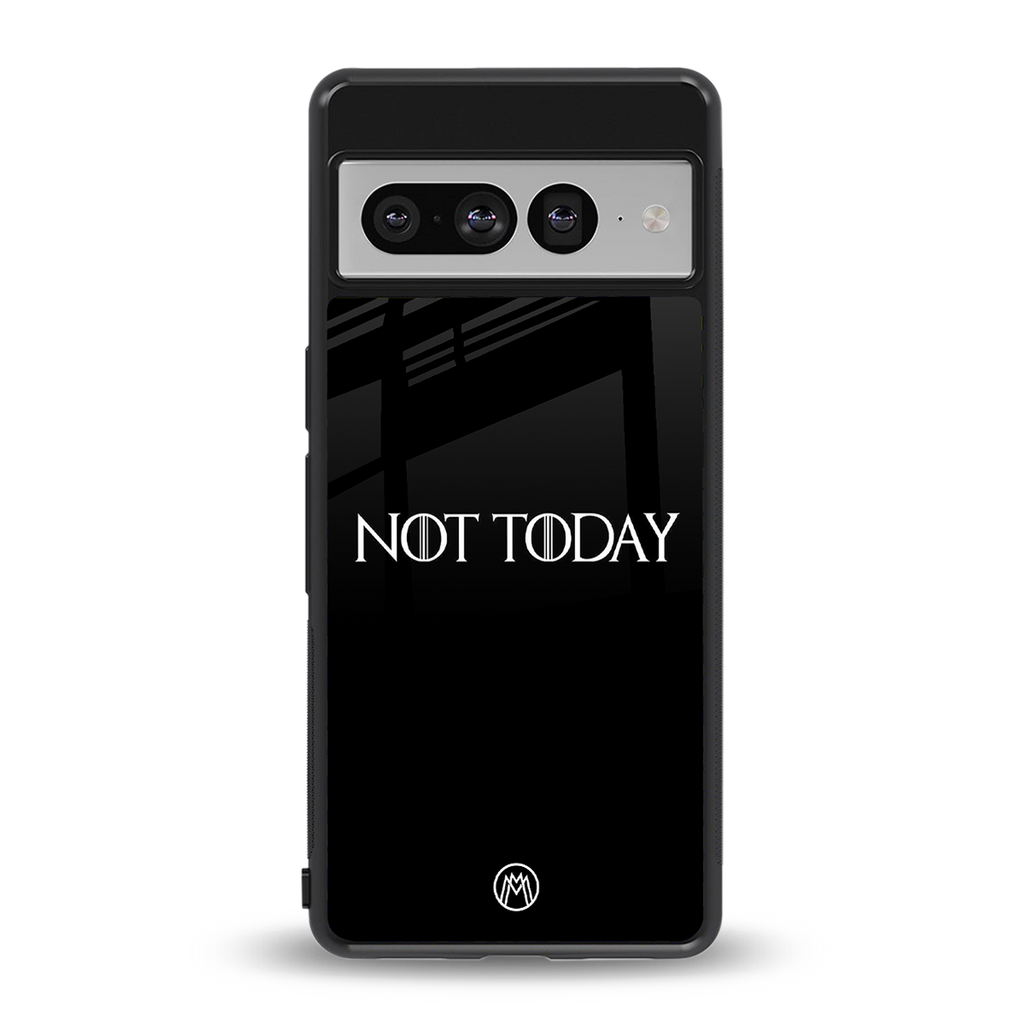 not today back phone cover | glass case for google pixel 7 pro