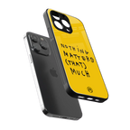 nothing matters that much back phone cover | glass case for iphone 13 pro max