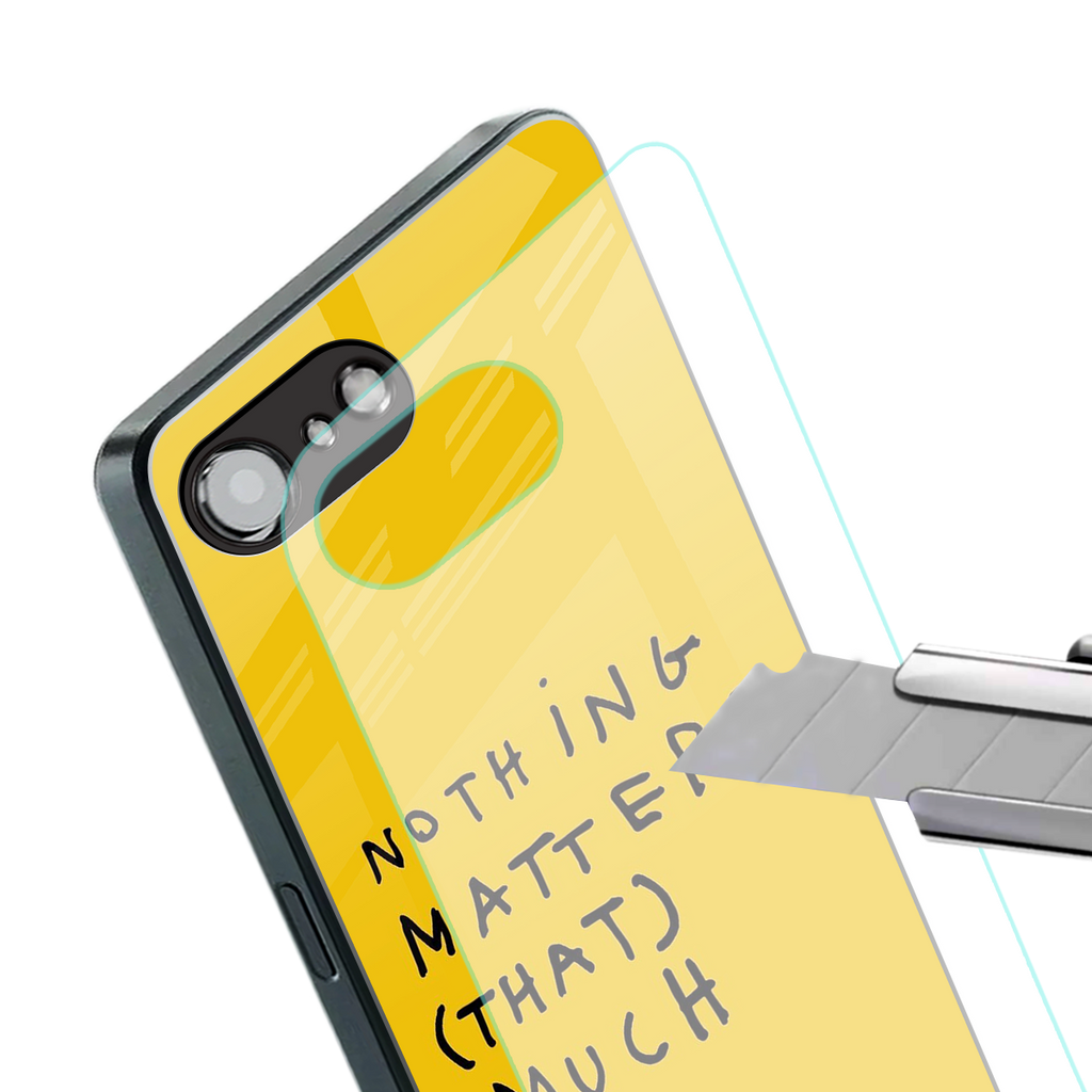 nothing matters that much back phone cover | glass case for iphone 16e