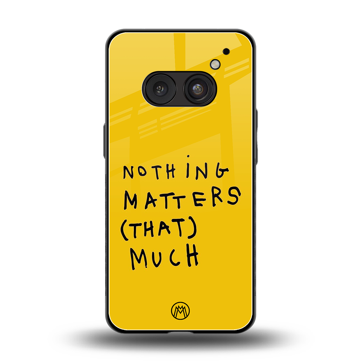 nothing matters that much back phone cover | glass case for nothing phone 2a