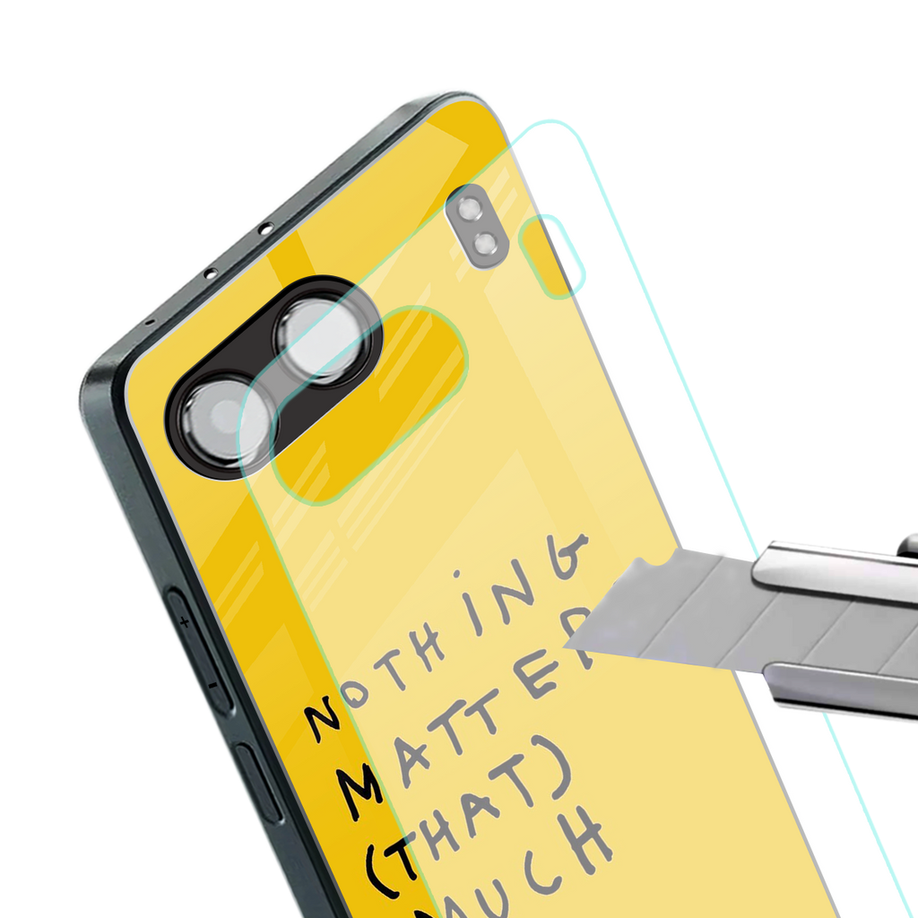 nothing matters that much back phone cover | glass case for oneplus nord 4