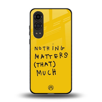 nothing matters that much back phone cover | glass case for oneplus nord ce 4 lite