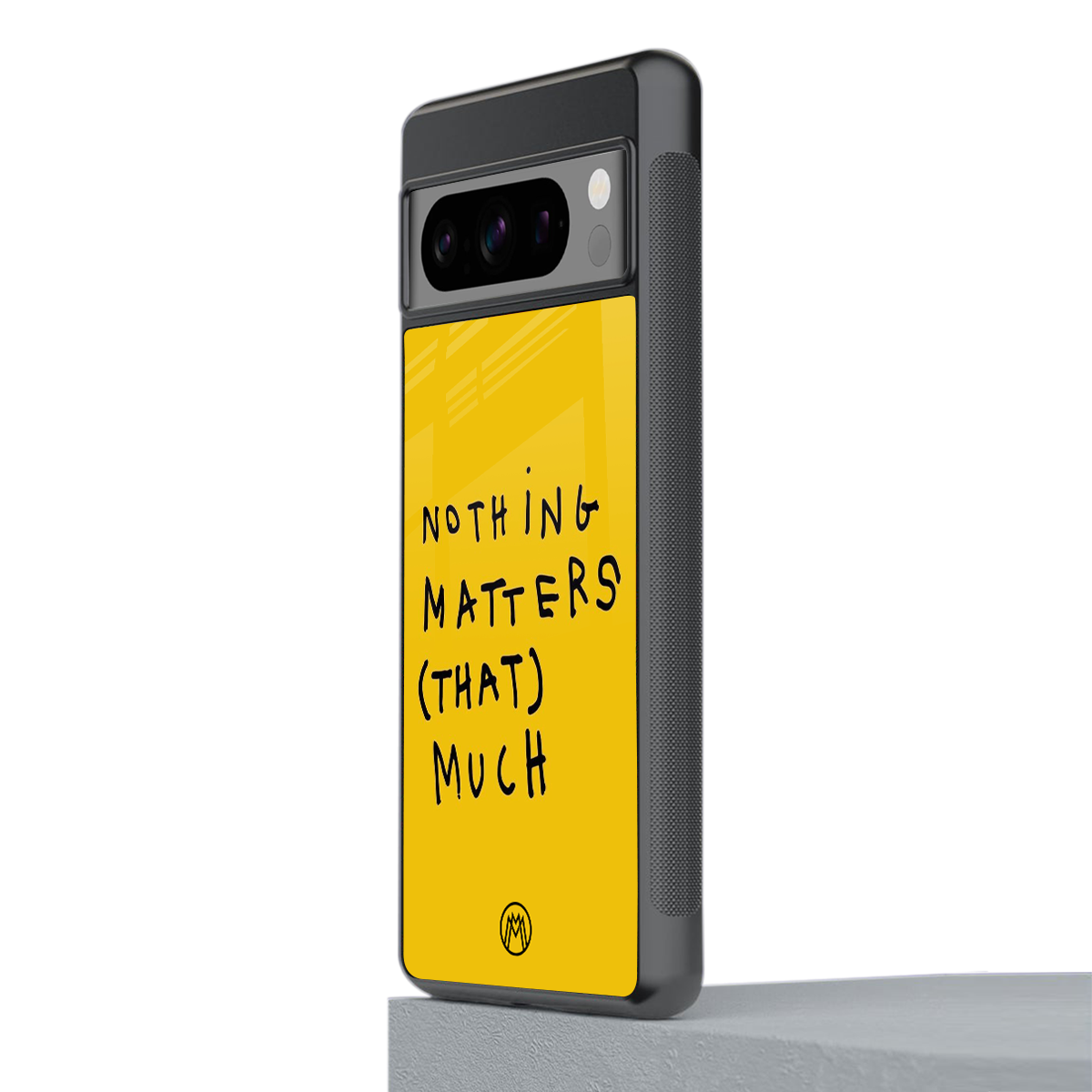 nothing matters that much back phone cover | glass case for google pixel 8 pro