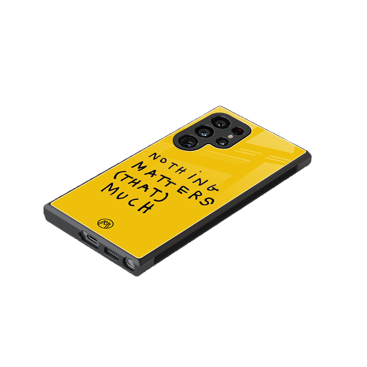 nothing matters that much back phone cover | glass case for samsung galaxy s24 ultra