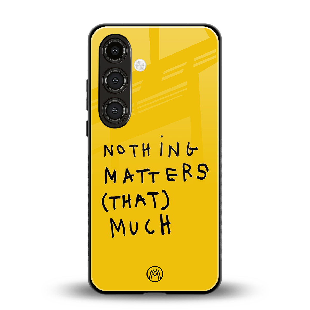 nothing matters that much back phone cover | glass case for samsung galaxy s23 plus