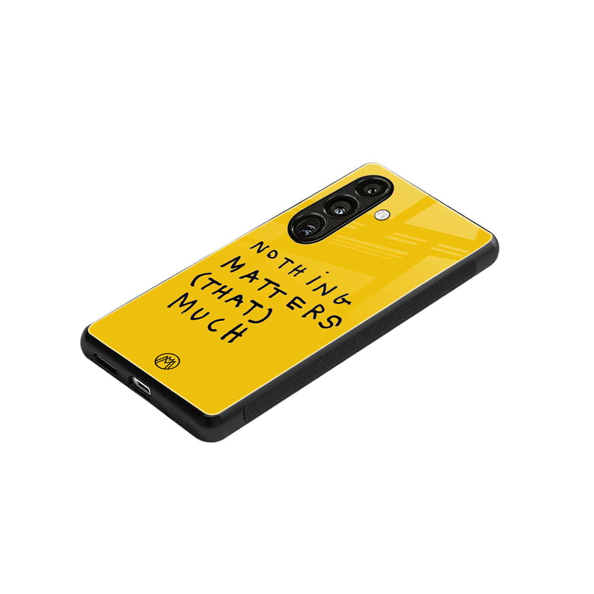 nothing matters that much back phone cover | glass case for samsung galaxy s25 plus