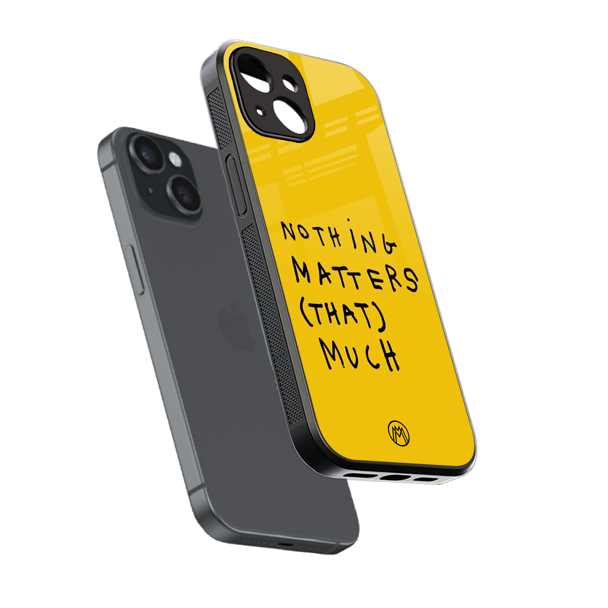 nothing matters that much back phone cover | glass case for iphone 15