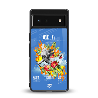 one day back phone cover | glass case for Google Pixel 6A