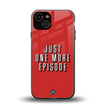 one more episode netflix back phone cover | glass case for iphone 13