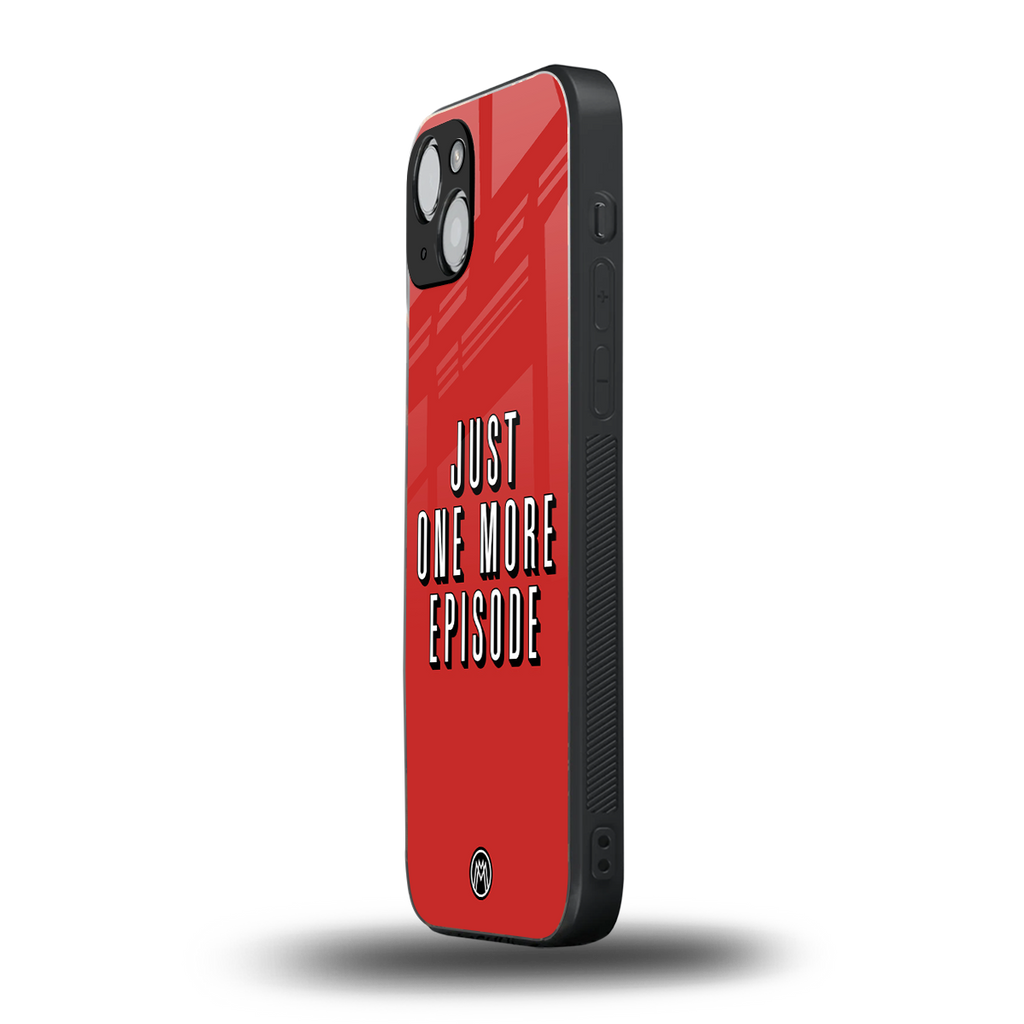 one more episode netflix back phone cover | glass case for iphone 15