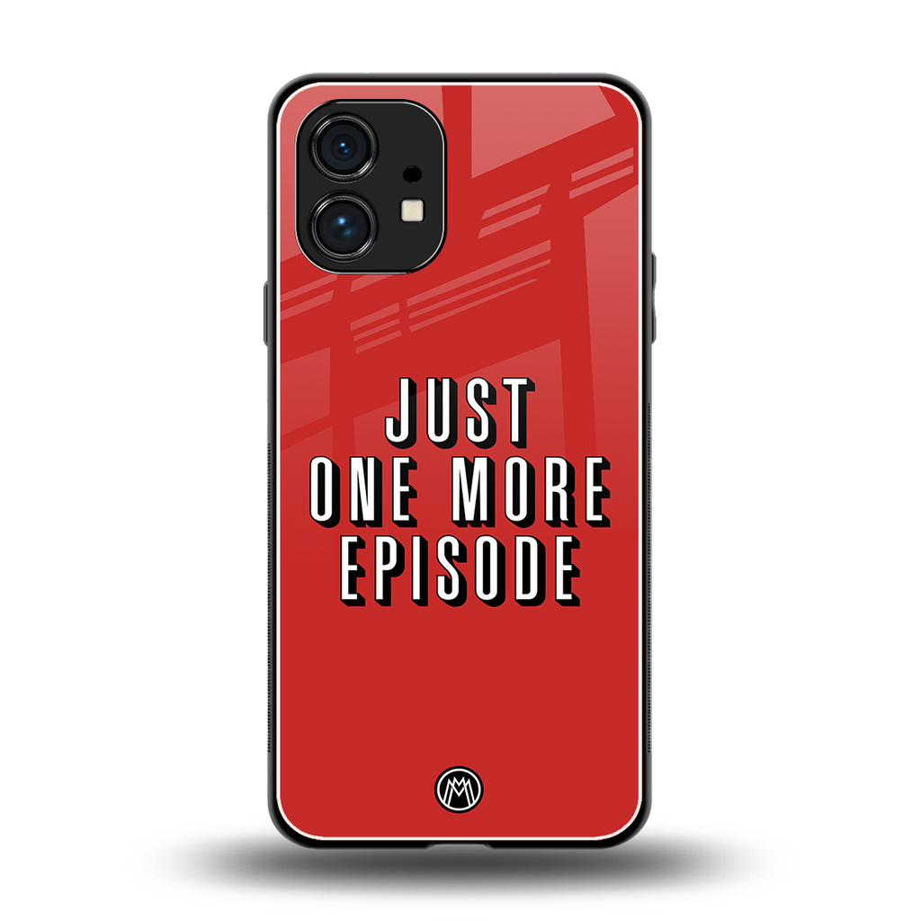 one more episode netflix back phone cover | glass case for nothing phone 1