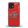 one more episode netflix back phone cover | glass case for nothing phone 2