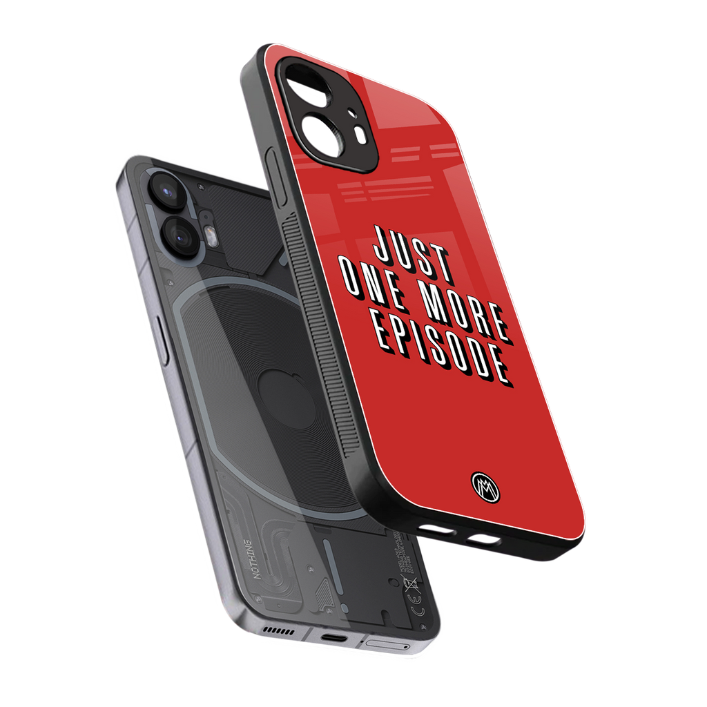 one more episode netflix back phone cover | glass case for nothing phone 2