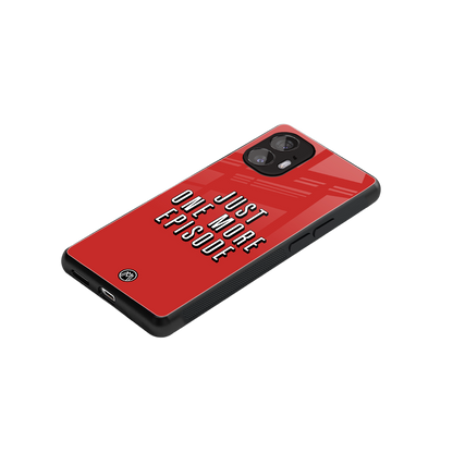 one more episode netflix back phone cover | glass case for nothing phone 2