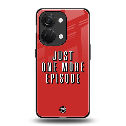 one more episode netflix back phone cover | glass case for oneplus nord 3