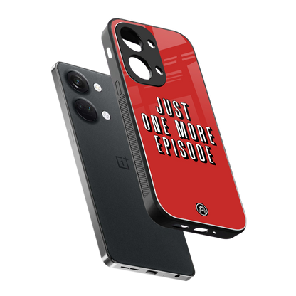 one more episode netflix back phone cover | glass case for oneplus nord 3