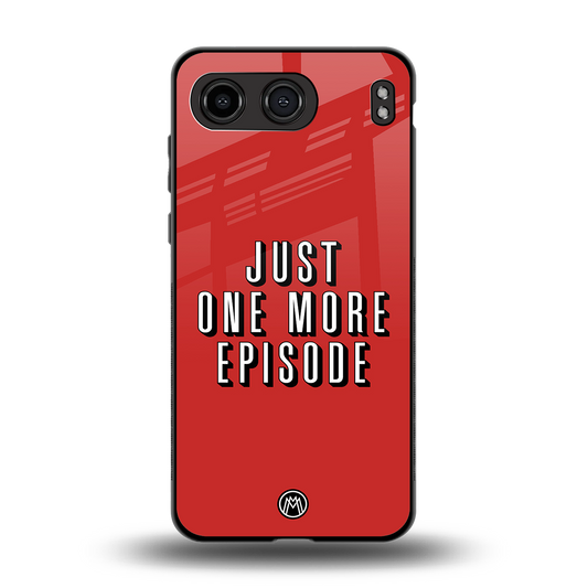 one more episode netflix back phone cover | glass case for oneplus nord 4