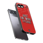 one more episode netflix back phone cover | glass case for oneplus nord 4