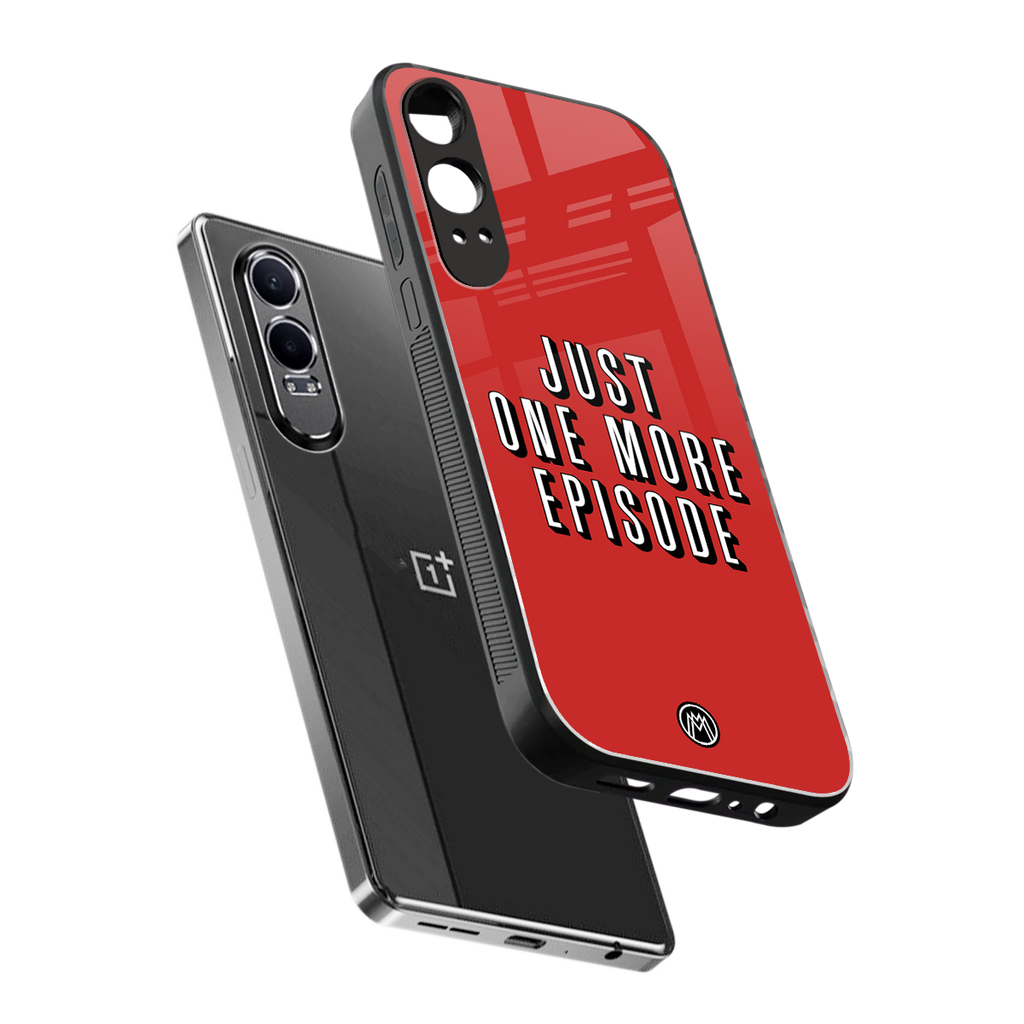 one more episode netflix back phone cover | glass case for oneplus nord ce 4 lite