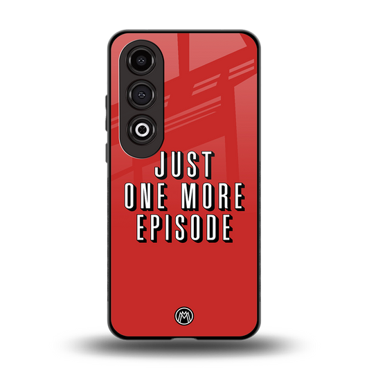 one more episode netflix back phone cover | glass case for oneplus nord ce 4