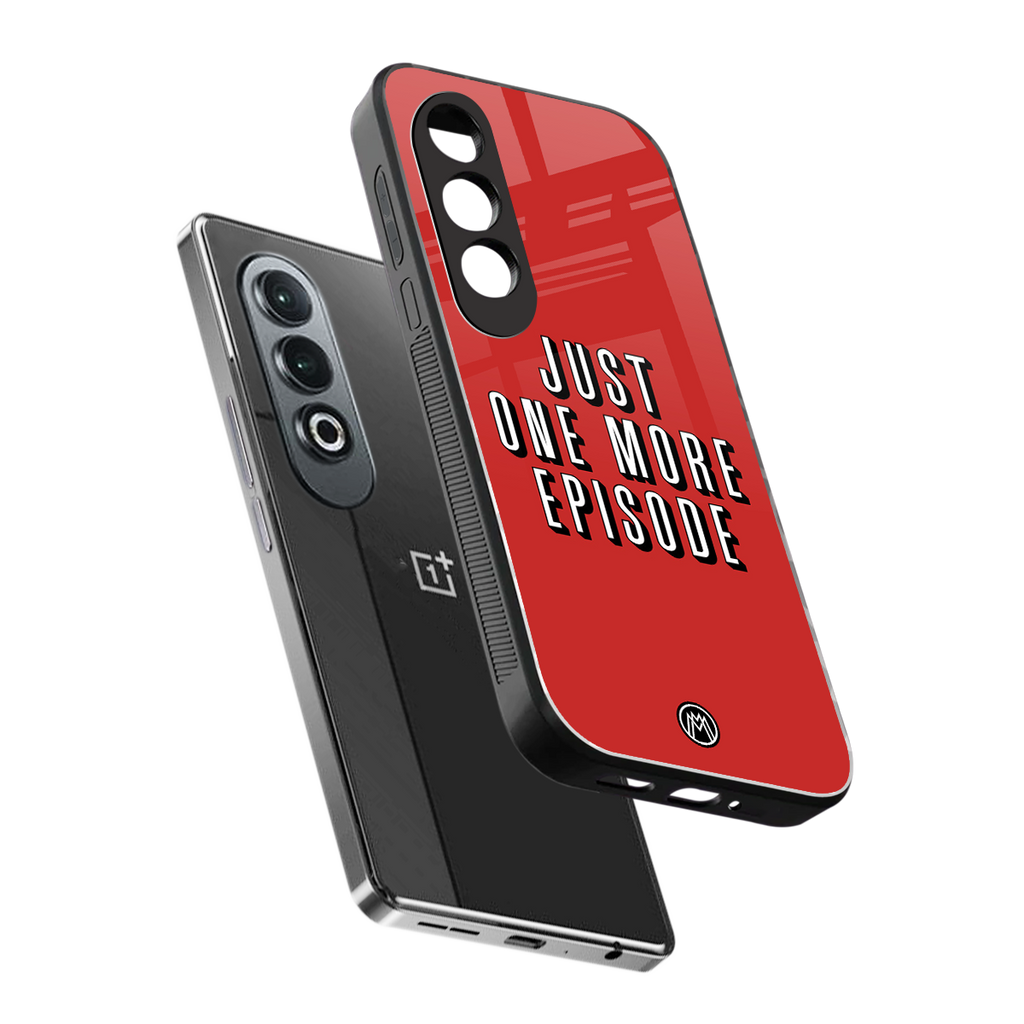 one more episode netflix back phone cover | glass case for oneplus nord ce 4