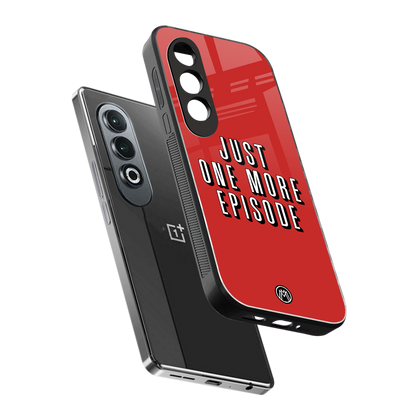 one more episode netflix back phone cover | glass case for oneplus nord ce 4
