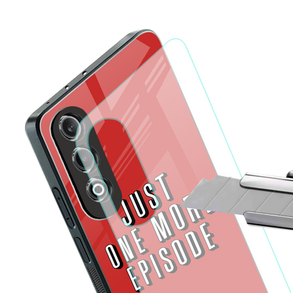 one more episode netflix back phone cover | glass case for oneplus nord ce 4