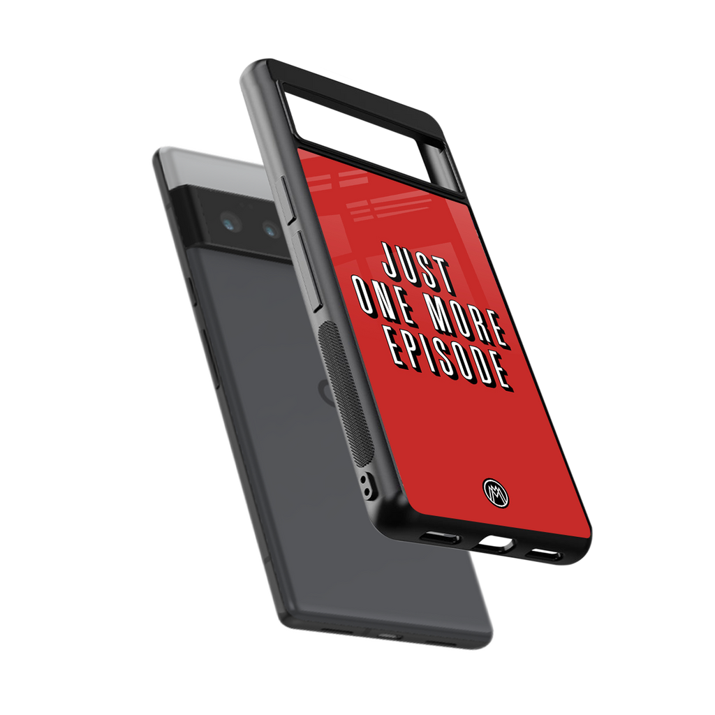 one more episode netflix back phone cover | glass case for google pixel 6 pro