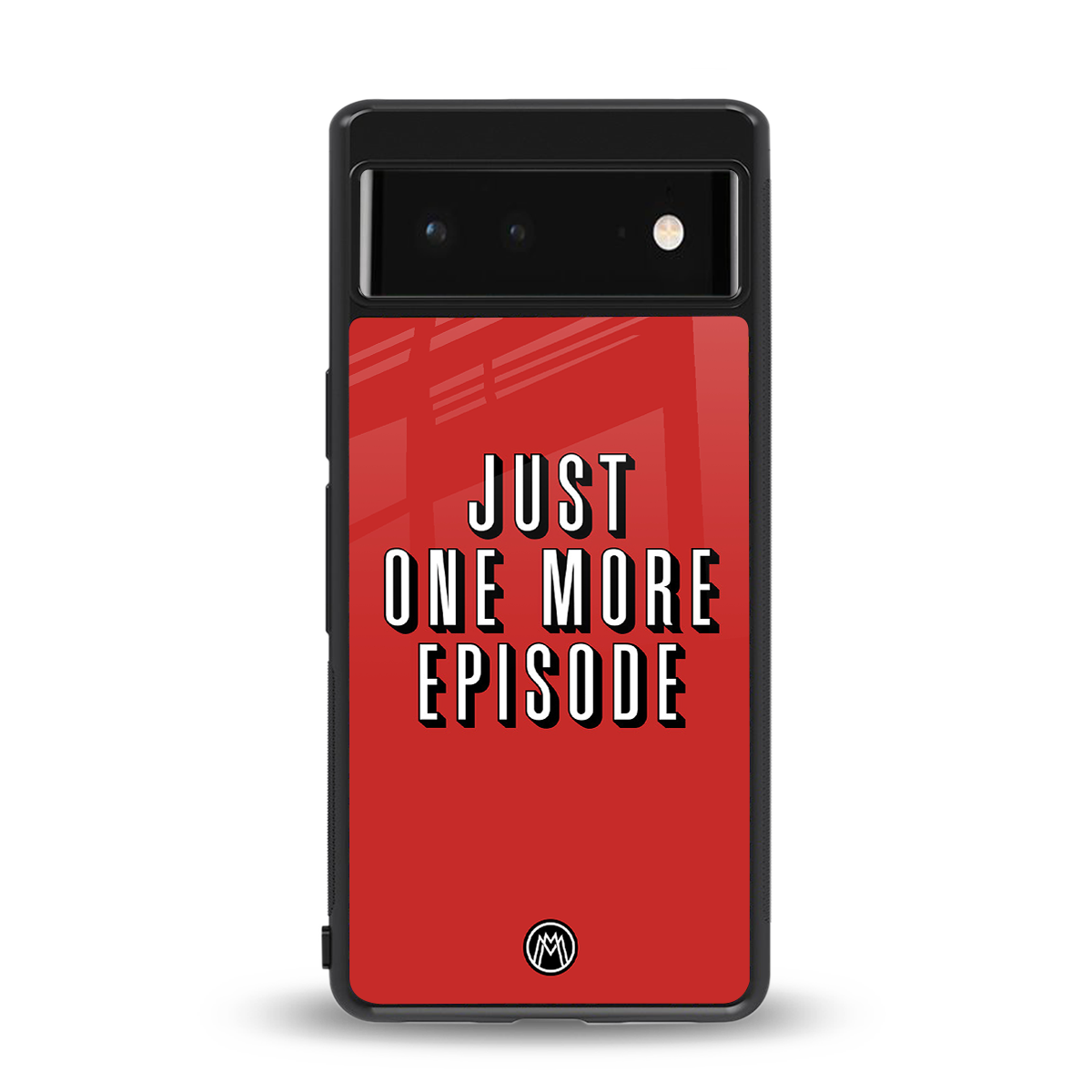 one more episode netflix back phone cover | glass case for google pixel 6