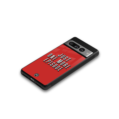 one more episode netflix back phone cover | glass case for google pixel 7 pro