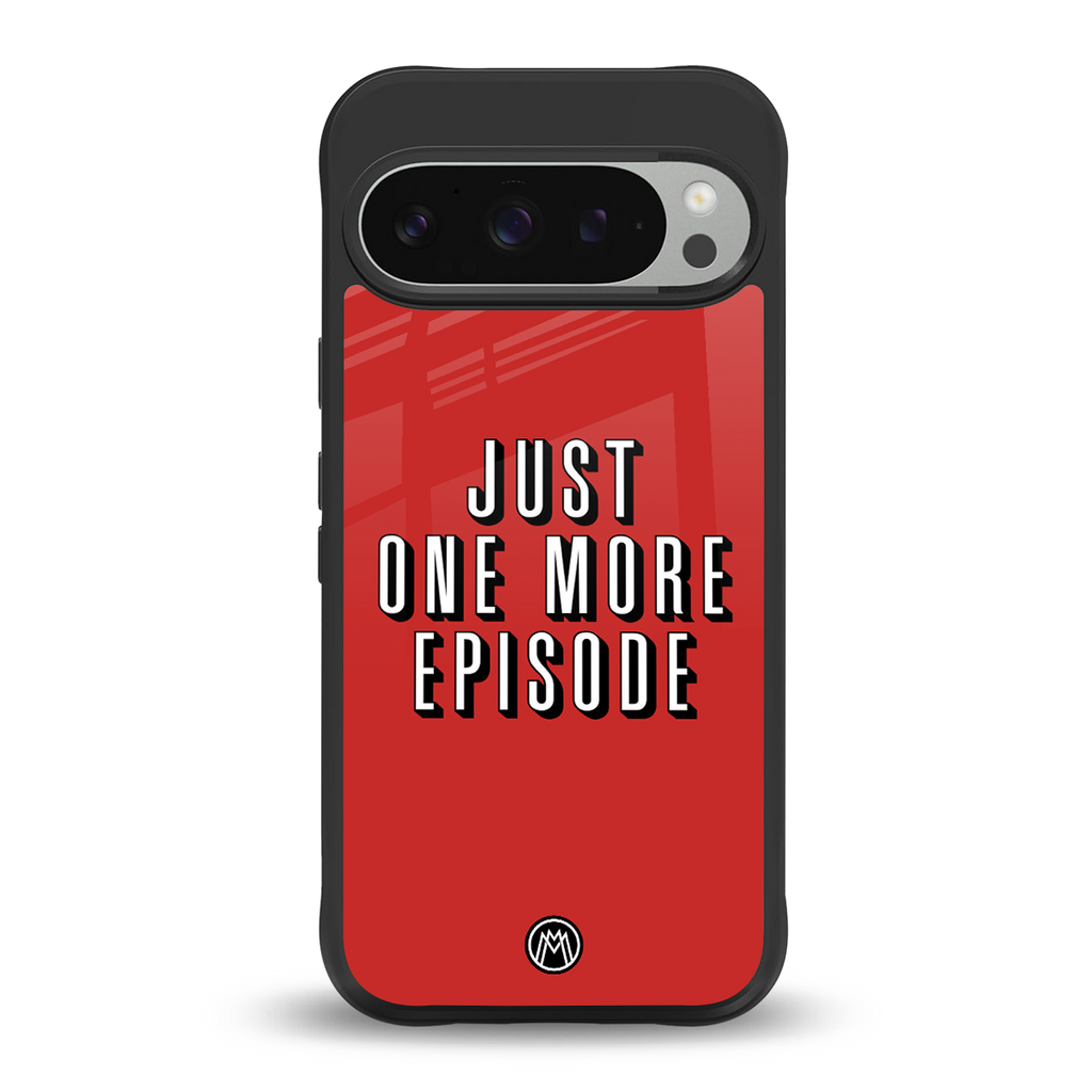 one more episode netflix back phone cover | glass case for google pixel 9 pro