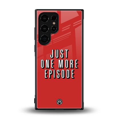 one more episode netflix back phone cover | glass case for samsung galaxy s24 ultra
