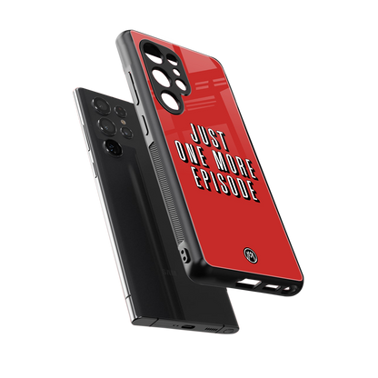 one more episode netflix back phone cover | glass case for samsung galaxy s25 ultra
