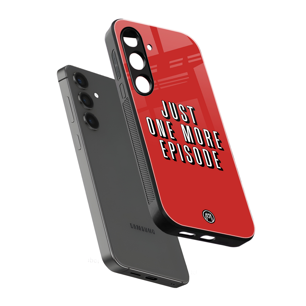 one more episode netflix back phone cover | glass case for samsung galaxy s24