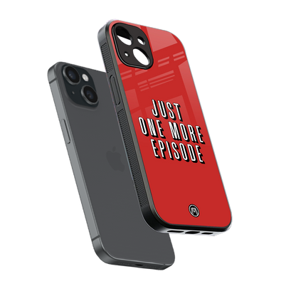 one more episode netflix back phone cover | glass case for iphone 15