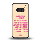 opening hours back phone cover | glass case for nothing phone 2a