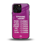 opening hours pink edition back phone cover | glass case for iphone 16 pro max