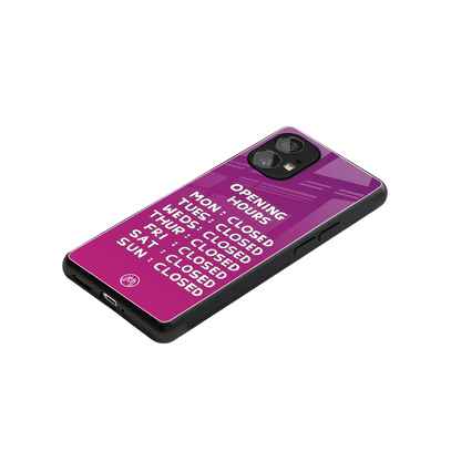 opening hours pink edition back phone cover | glass case for nothing phone 1