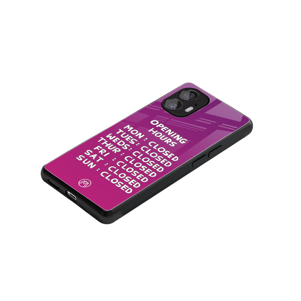 opening hours pink edition back phone cover | glass case for nothing phone 2